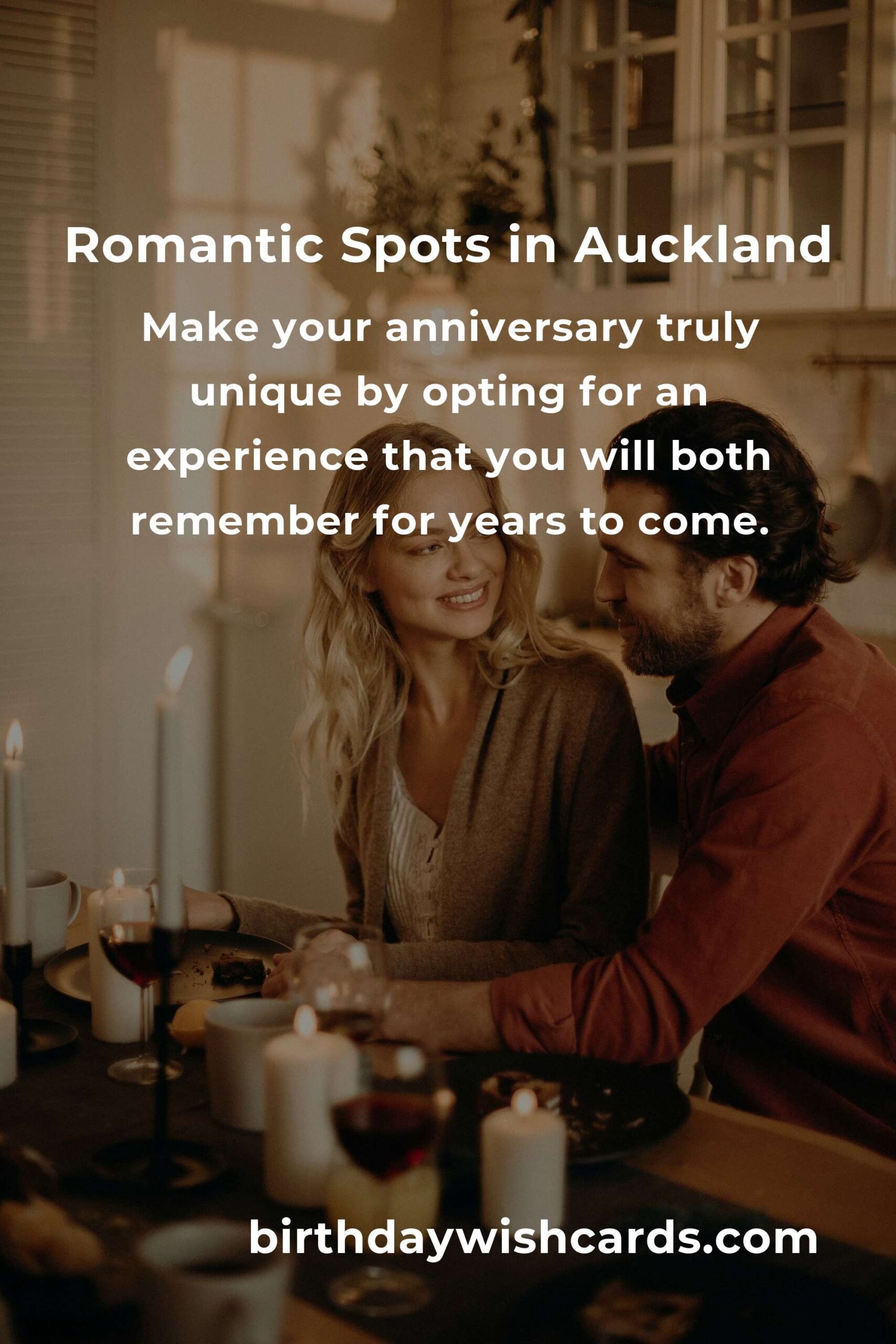 Ultimate First Date Anniversary Planning Guide in Auckland