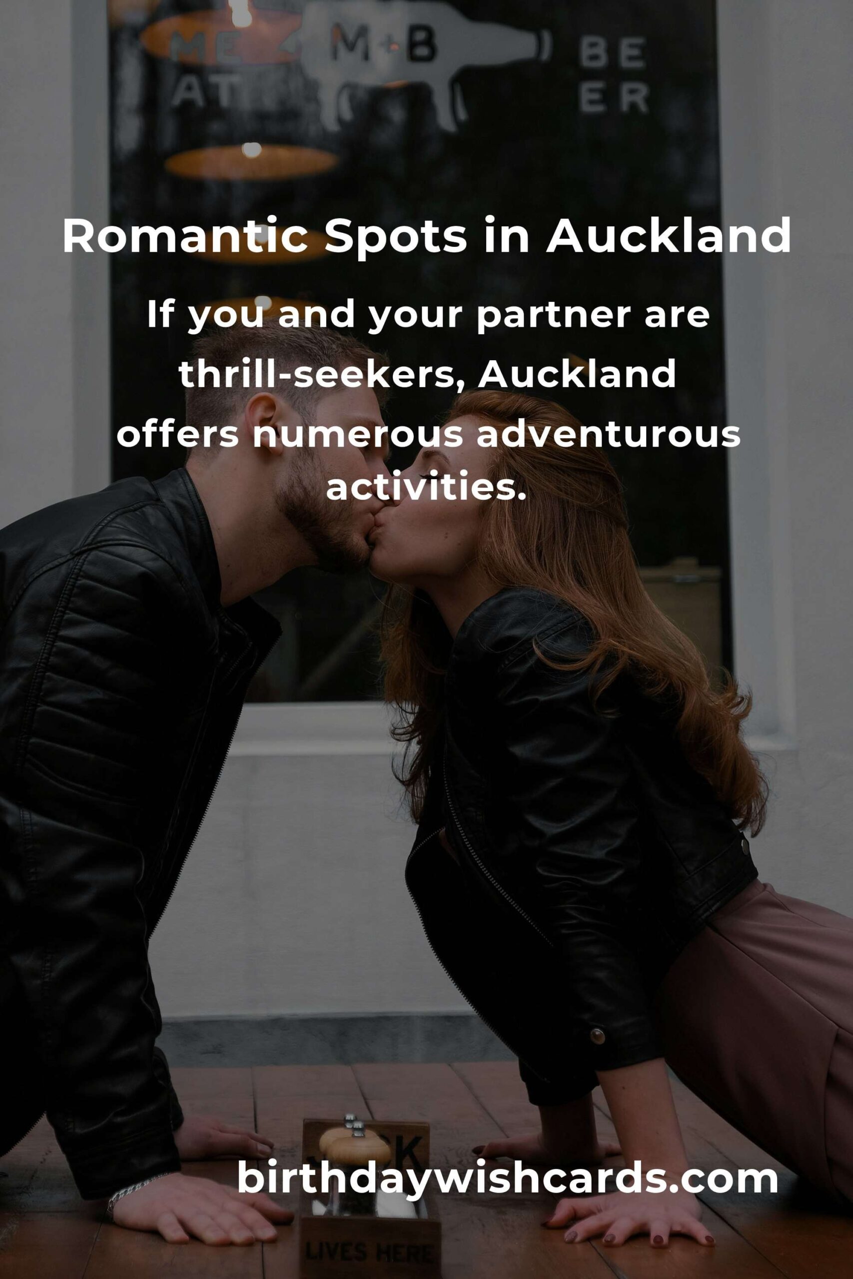 Ultimate First Date Anniversary Planning Guide in Auckland