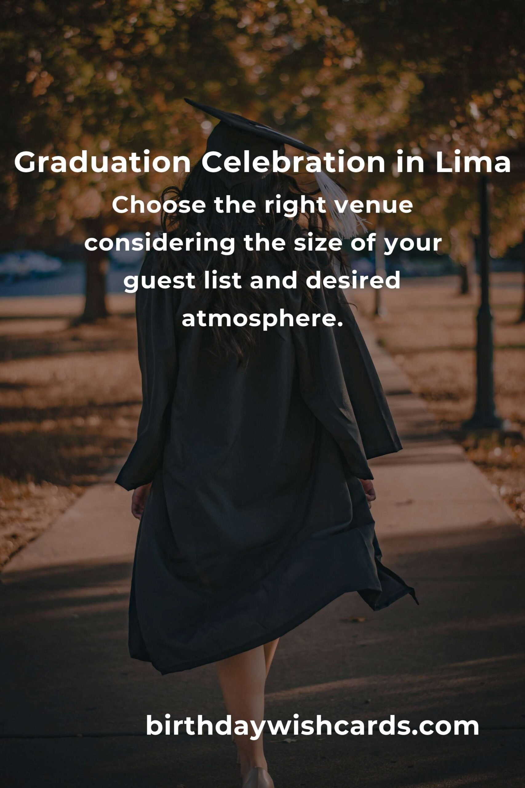 Ultimate Graduation Anniversary Planning Guide in Lima