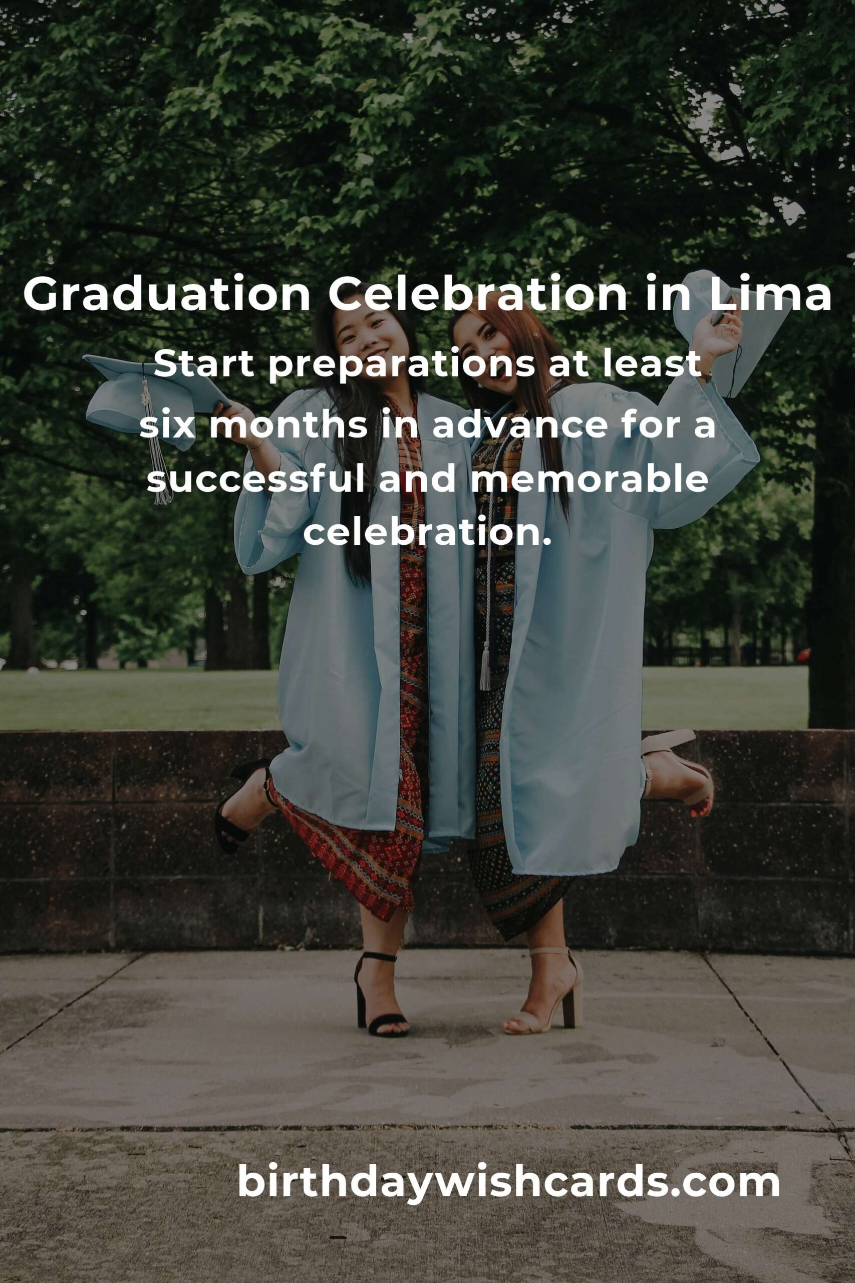 Ultimate Graduation Anniversary Planning Guide in Lima
