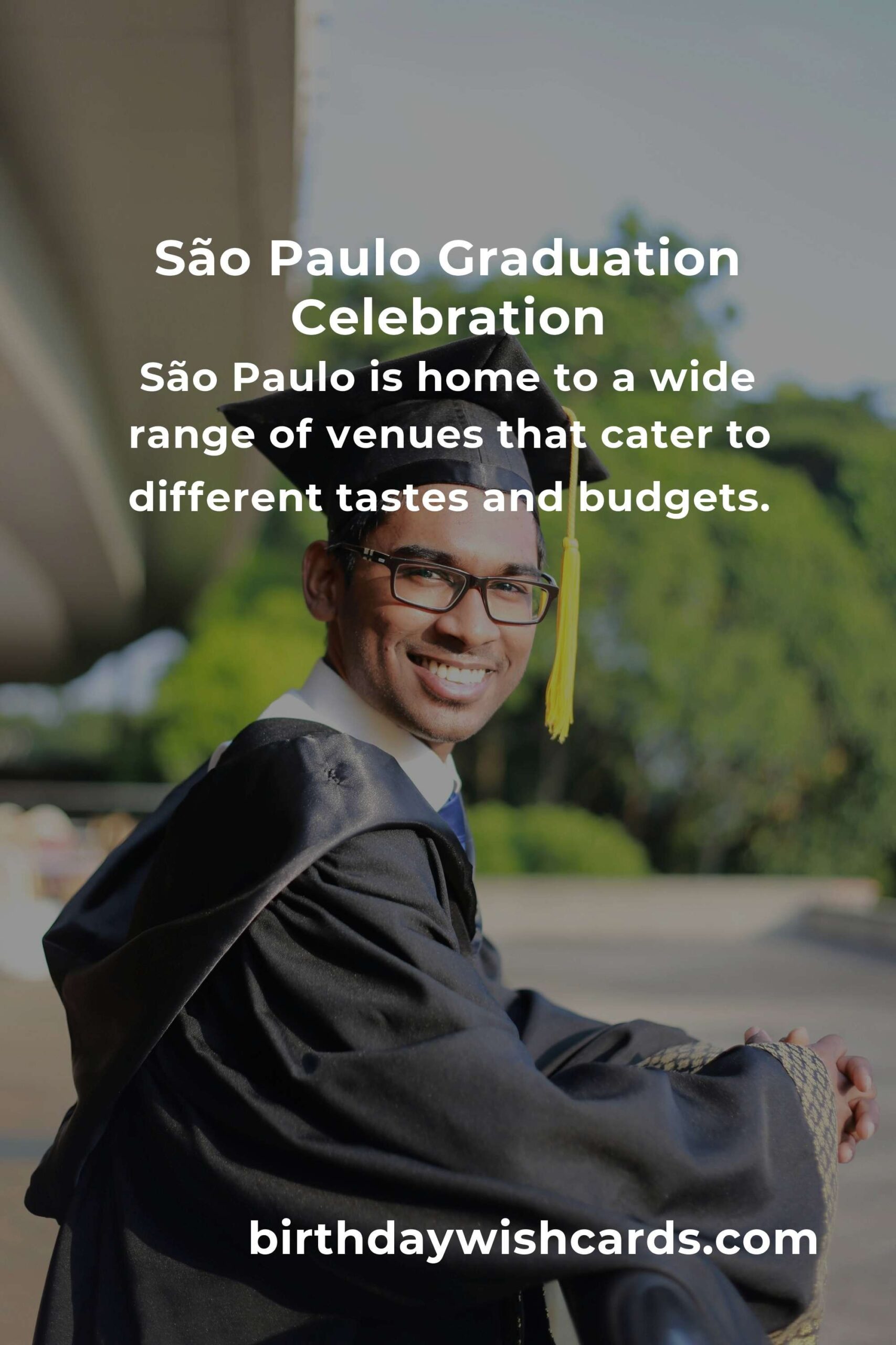 Ultimate Graduation Anniversary Planning Guide in São Paulo