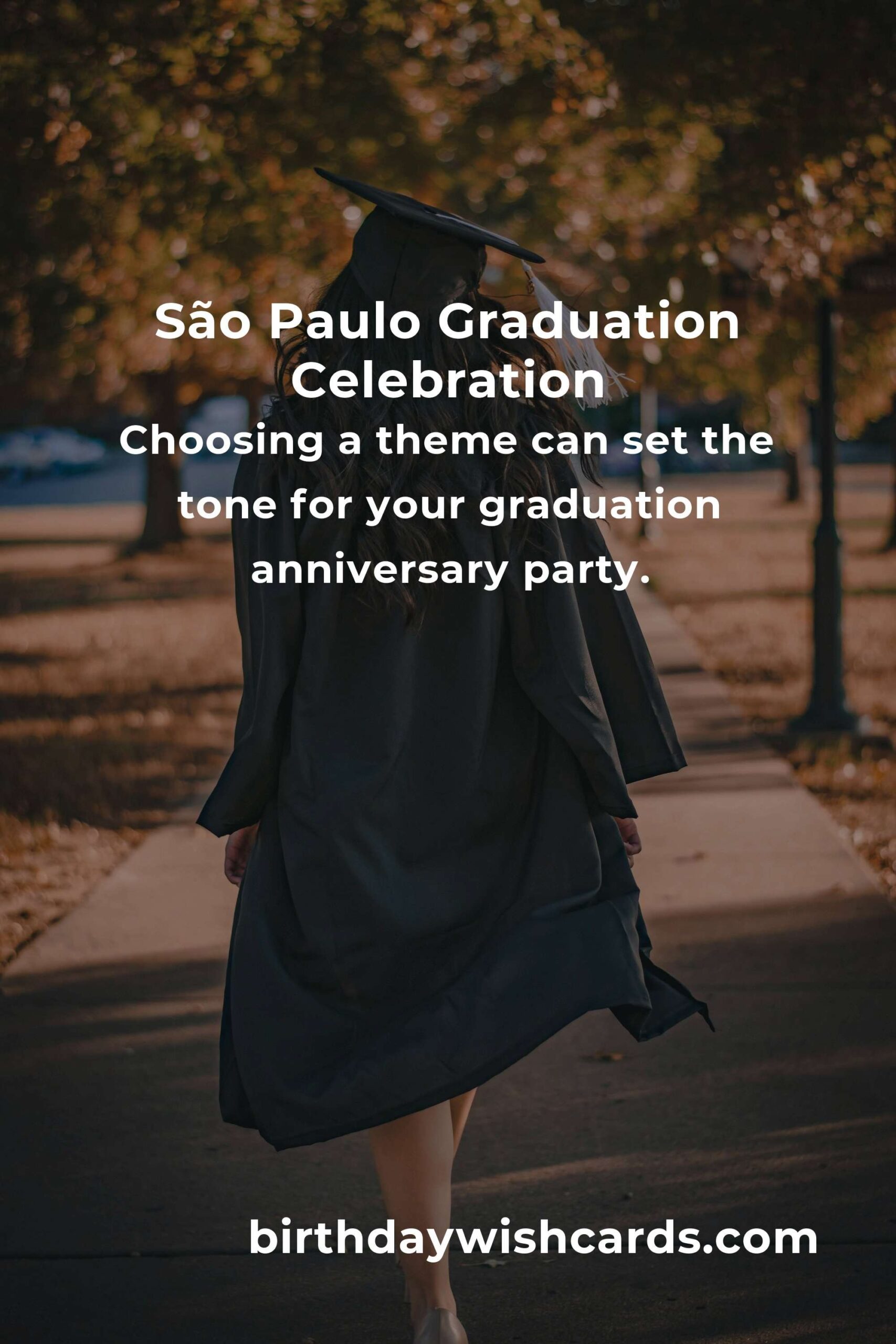 Ultimate Graduation Anniversary Planning Guide in São Paulo