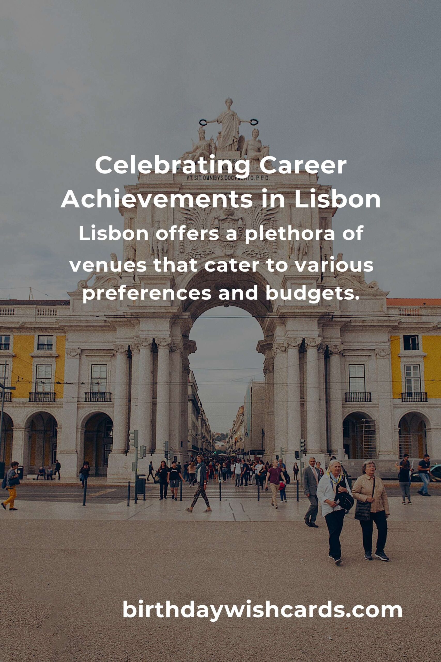 Ultimate Guide to Planning a Career Anniversary in Lisbon