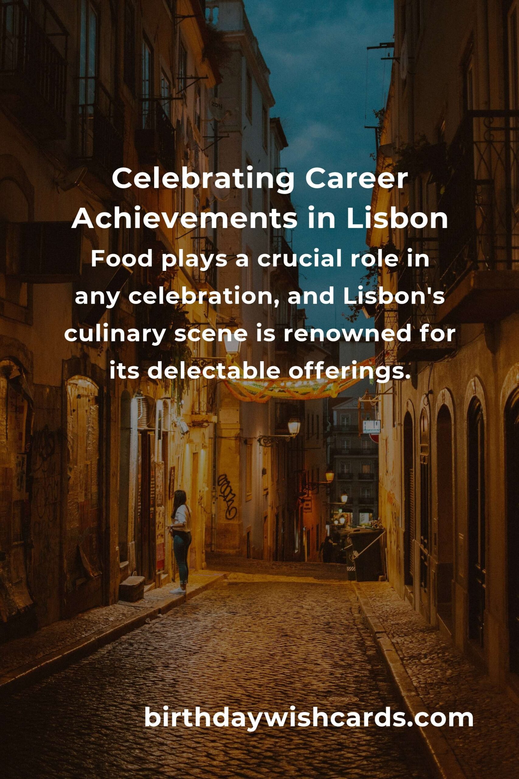 Ultimate Guide to Planning a Career Anniversary in Lisbon