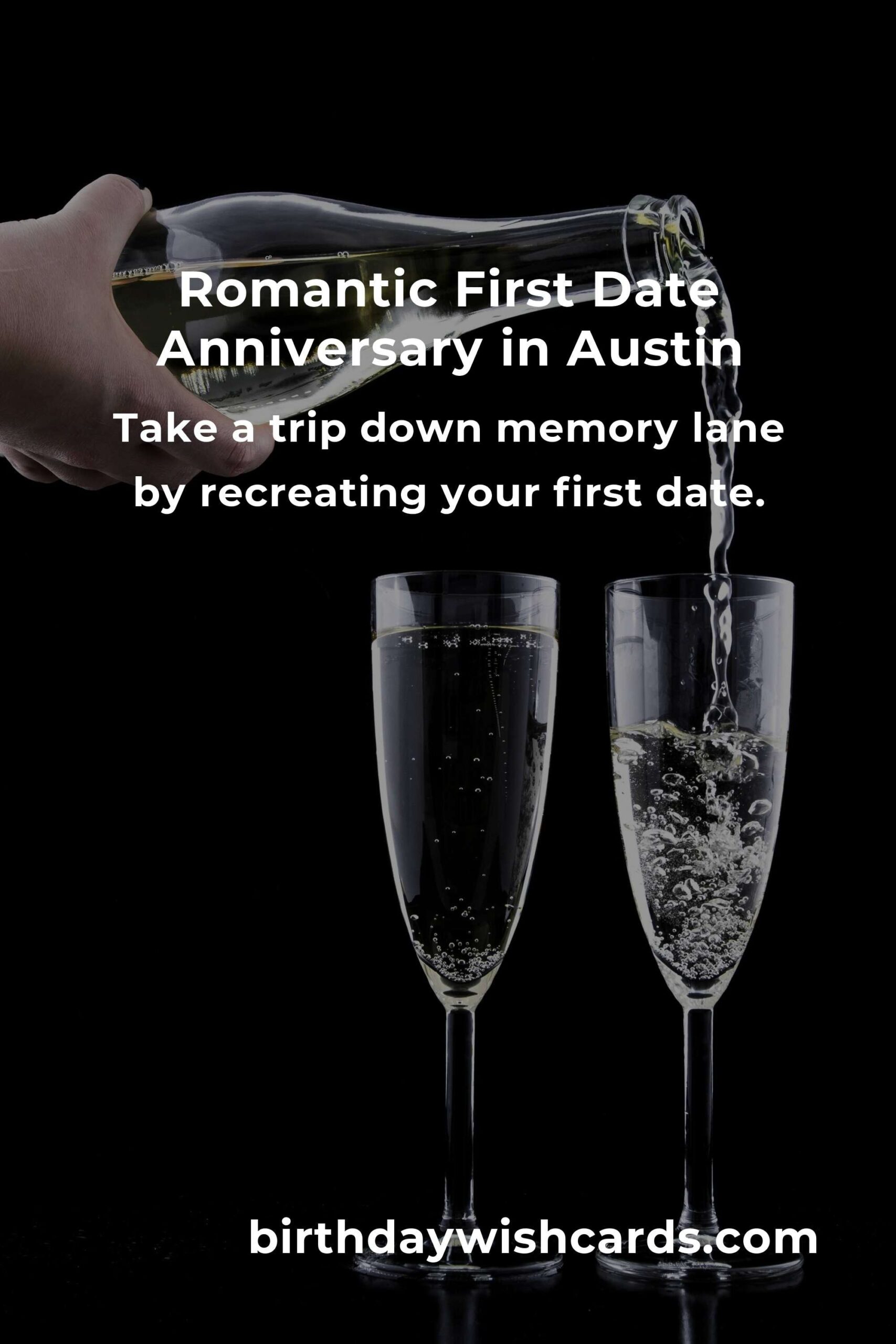 Ultimate Guide to Planning a First Date Anniversary in Austin