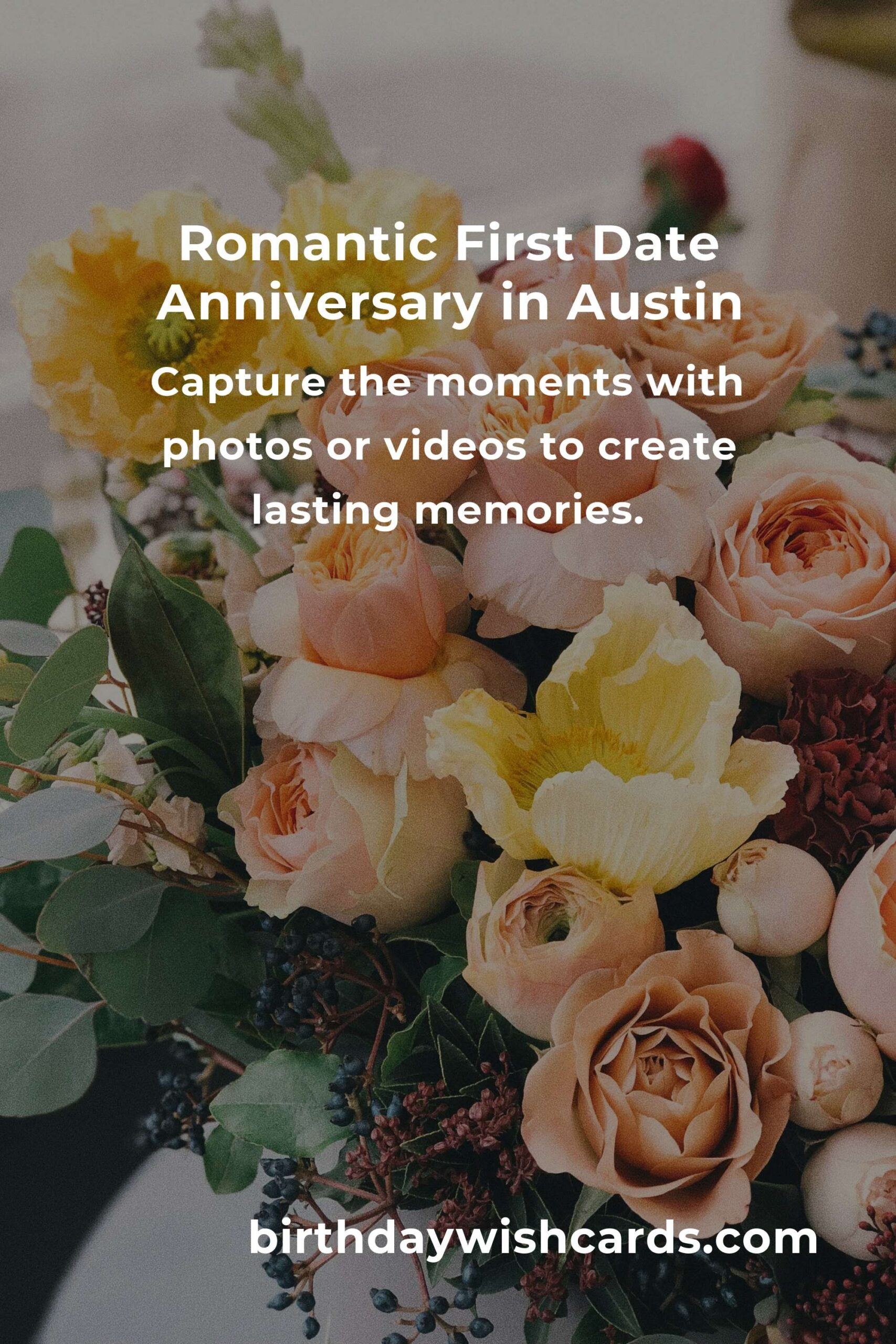 Ultimate Guide to Planning a First Date Anniversary in Austin