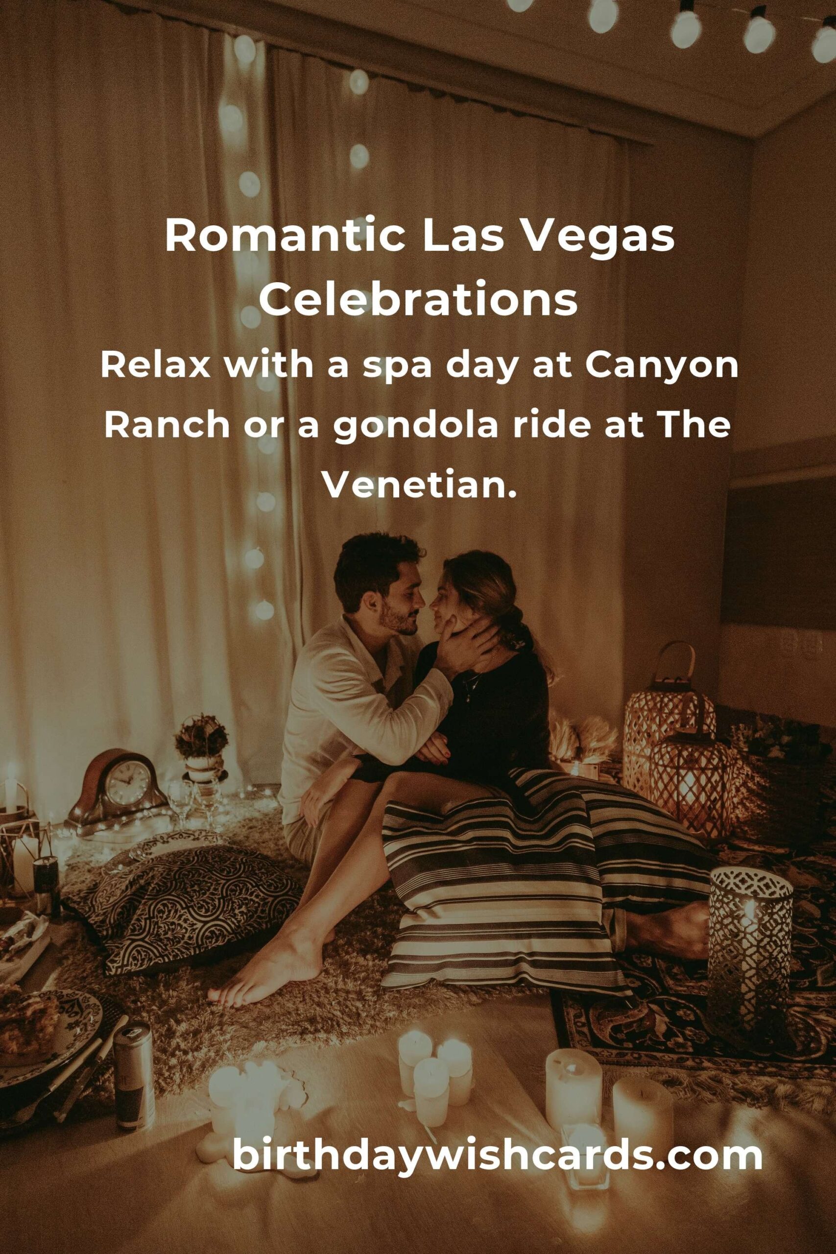 Ultimate Guide to Planning a Relationship Anniversary in Las Vegas
