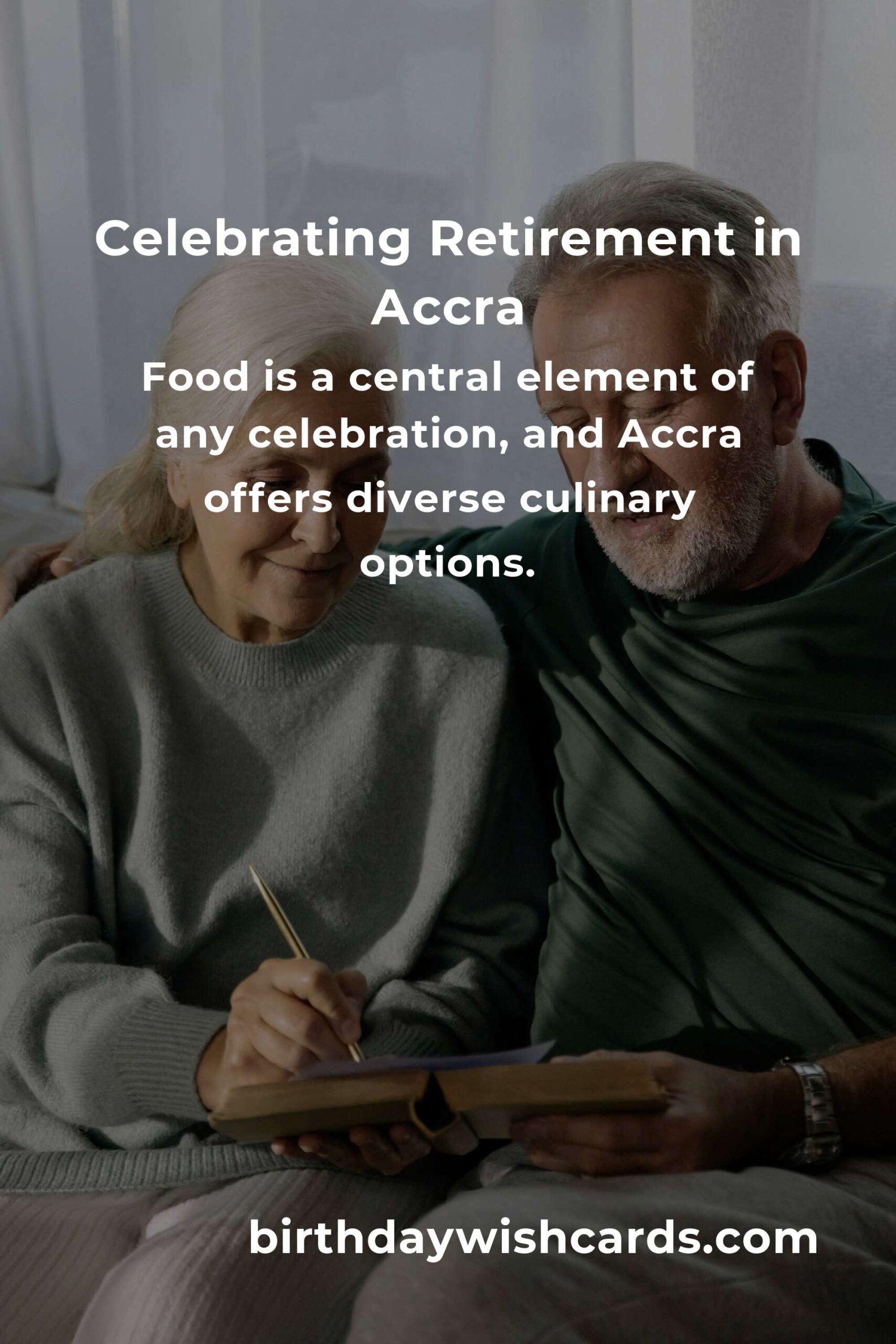 Ultimate Retirement Anniversary Planning Guide in Accra