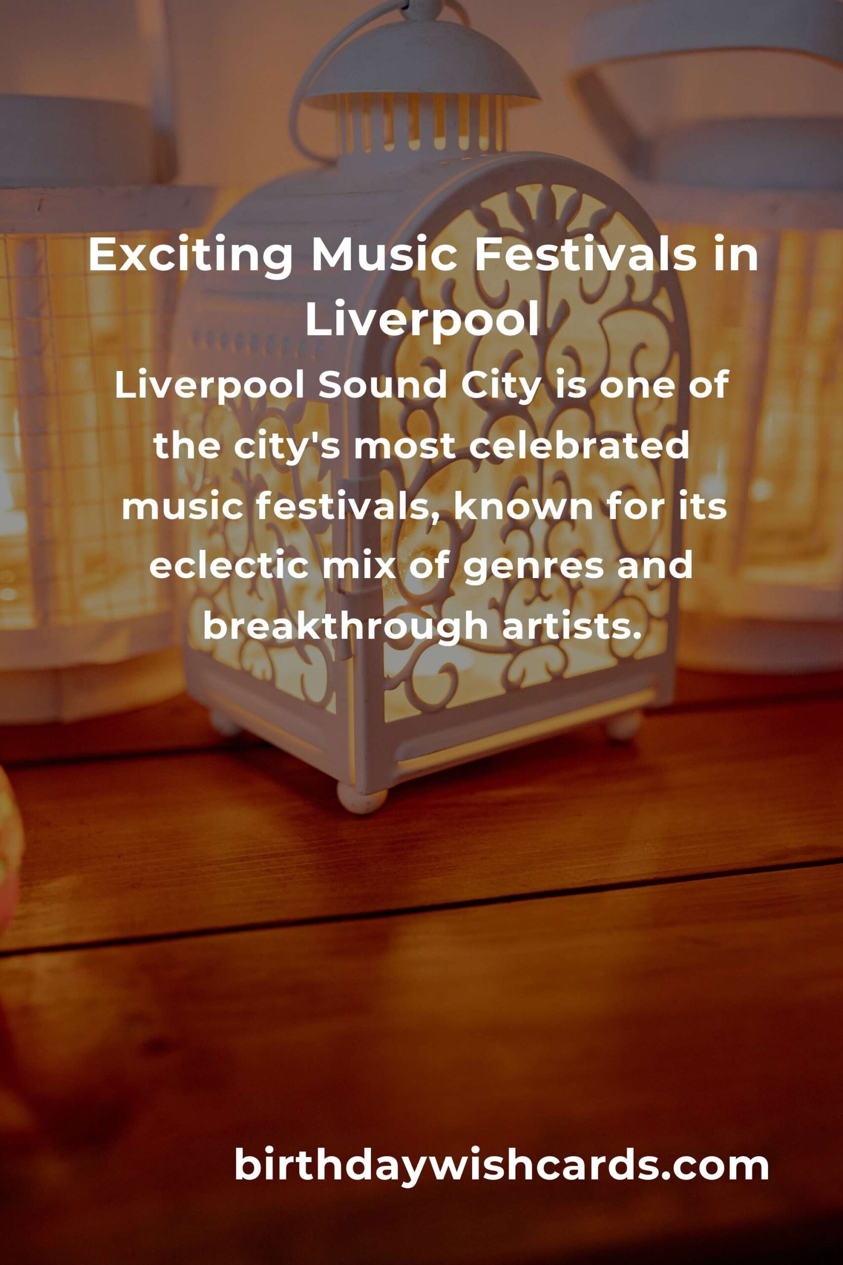 Upcoming Music Festivals in Liverpool for 2025: A Comprehensive Guide