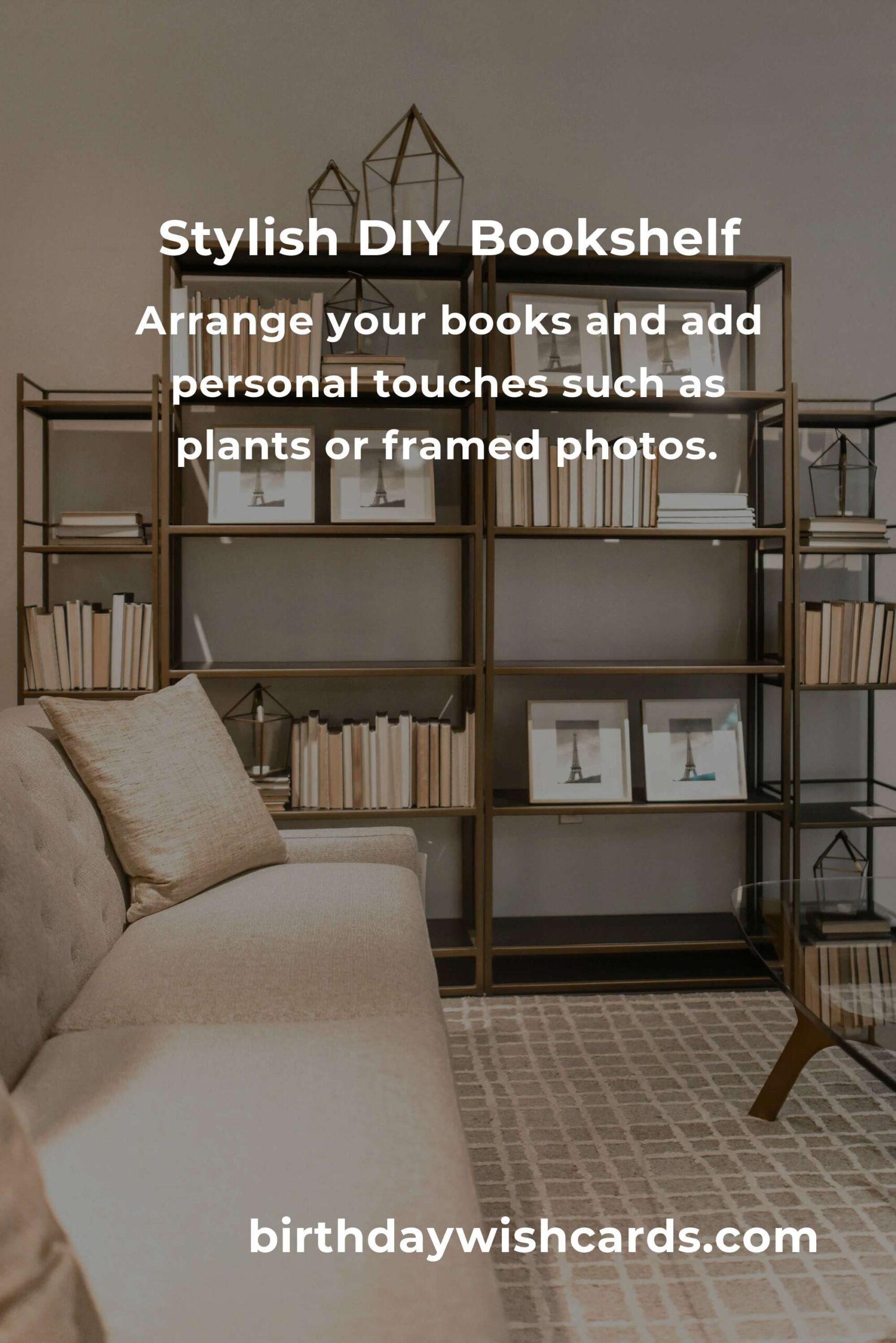 Weekend DIY: Build a Stylish Bookshelf for Your Home